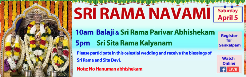 Sat 4/5 10am, 5pm Sri Rama Navami