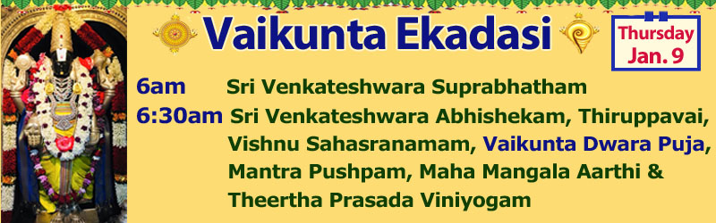 Thu 1/9 Vaikunta Ekadashi SVCC Temple Sacramento